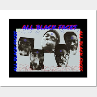 All Black Faces Posters and Art